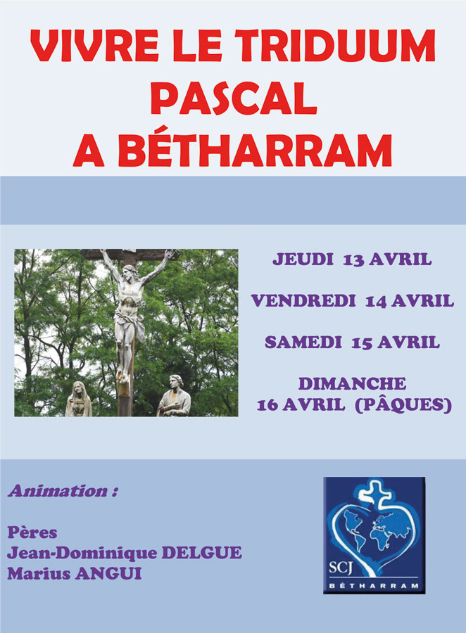 Vivre le Triduum Pascal à Bétharram